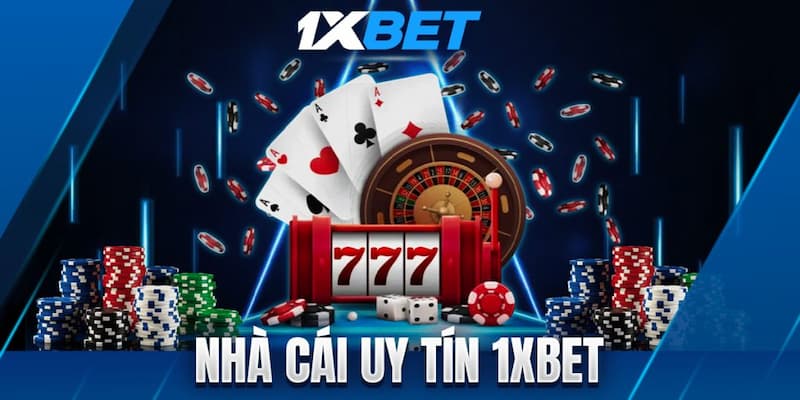 Lý do 1xBet nổi bật trong thị trường kèo bóng đá